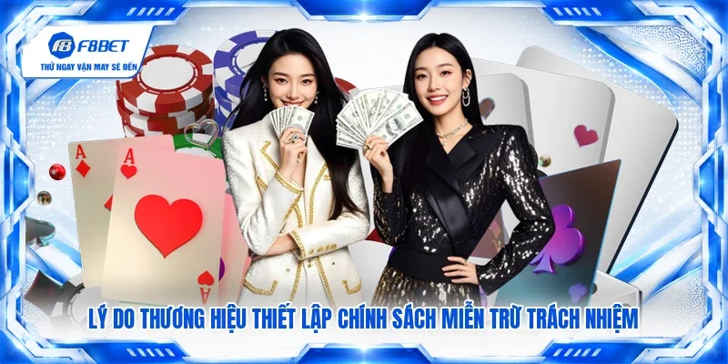 Lý do thương hiệu thiết lập chính sách miễn trừ trách nhiệm